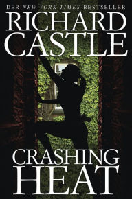 Books downloadable to ipad Castle 10: Crashing Heat - Drückende Hitze PDB PDF 9783966580014 English version by Richard Castle