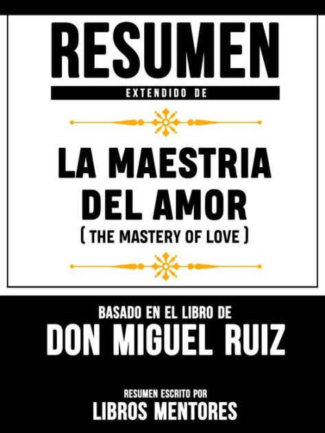 la maestria del amor miguel ruiz epub 11