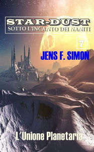 Title: L'Unione Planetaria, Author: Jens F. Simon