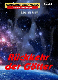 Title: Rückkehr der Götter, Author: Alexander Knörr