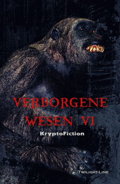 Verborgene Wesen VI: KryptoFiction