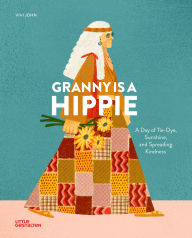 Title: Granny is a Hippie, Author: Carolina Amell