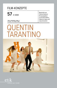 Title: FILM-KONZEPTE 57 - Quentin Tarantino, Author: Jörg Helbig
