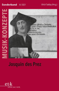 Title: MUSIK-KONZEPTE Sonderband - Josquin des Prez, Author: Ulrich Tadday