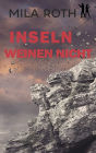 Inseln weinen nicht