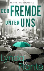 Title: Der Fremde unter uns: Zweiter Band der spannenden Krimi-Reihe 