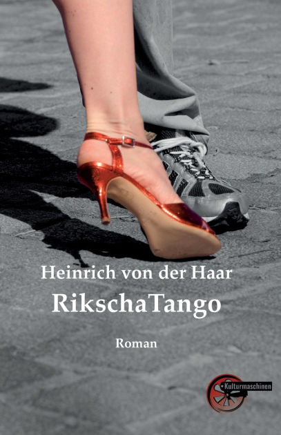 RikschaTango: Oskars fï¿½nfte Dimension by Heinrich Von Der Haar ...