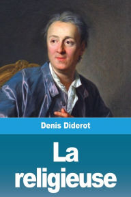 Title: La religieuse, Author: Denis Diderot