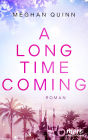 A Long Time Coming (German Edition)