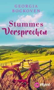 Title: Stummes Versprechen, Author: Georgia Bockoven