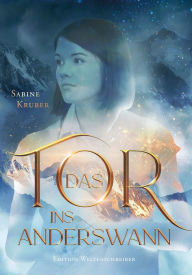 Title: Das Tor ins Anderswann, Author: Sabine Kruber