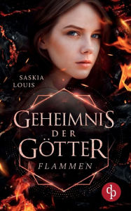 Title: Flammen, Author: Saskia Louis