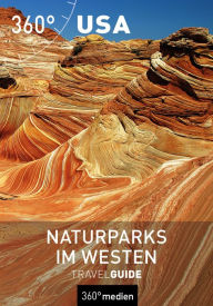 Title: USA - Naturparks im Westen: TravelGuide, Author: Wolfgang Förster