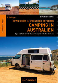 Title: Camping in Australien: Down Under im Wohnmobil erfahren, Author: Stefanie Stadon