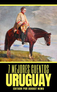 Title: 7 mejores cuentos - Uruguay, Author: Horacio Quiroga