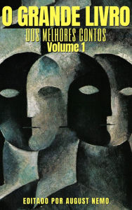 Title: O Grande Livro dos Melhores Contos - Volume 1, Author: Monteiro Lobato