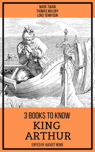 Title: 3 books to know King Arthur, Author: Mark Twain