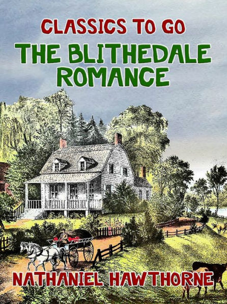 The Blithedale Romance