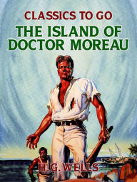 Title: The Island of Doctor Moreau, Author: H. G. Wells