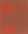 Chiharu Shiota: The Unsettled Soul