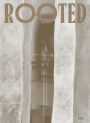 Rooted. Brasilianische Kï¿½nstlerinnen / Female Brazilian Artists