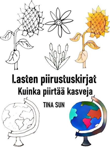 Lasten piirustuskirjat: Kuinka piirtää kasveja