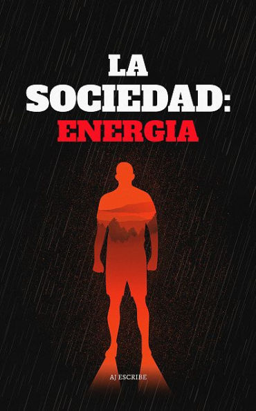 La Sociedad: Energía