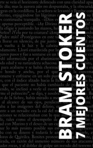 Title: 7 mejores cuentos de Bram Stoker, Author: Bram Stoker