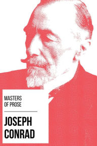 Title: Masters of Prose - Joseph Conrad, Author: Joseph Conrad