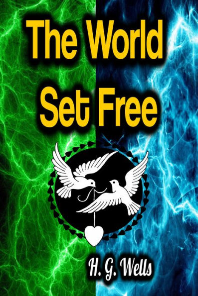 The World Set Free