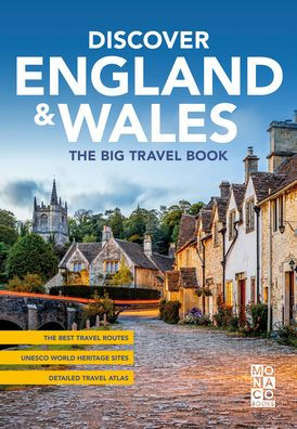 Discover England & Wales: The Big Travel Book