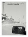 Martin Kippenberger's Magical Misery Tour: Photographs by Ursula Bockler