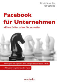 Title: Facebook für Unternehmen: Diese Fehler sollten Sie vermeiden, Author: Ralf Schulte