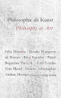 Philosophie als Kunst. Philosophy as Art
