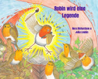 Title: Robin wird eine Legende, Author: Nora Richardson