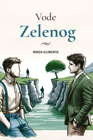 Title: Vode Zelenog, Author: Mirza Klimenta