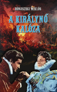 Title: A kirï¿½lynő kalï¿½za, Author: Rïnaszegi Miklïs