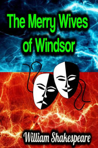 Title: The Merry Wives of Windsor, Author: William Shakespeare