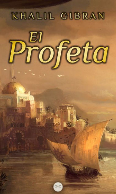 El Profeta By Kahlil Gibran, Paperback | Barnes & Noble®