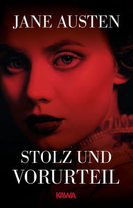 Title: Stolz und Vorurteil, Author: Jane Austen
