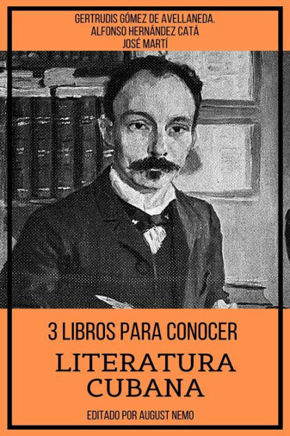 3 Libros para Conocer Literatura Cubana by Alfonso Hernández Catá