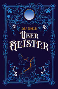 Title: Über Geister, Author: Syba Sukkub