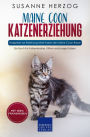 Maine Coon Katzenerziehung - Ratgeber zur Erziehung einer Katze der Maine Coon Rasse: Ein Buch für Katzenbabys, Kitten und junge Katzen