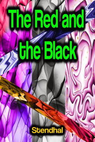 Title: The Red and the Black, Author: Stendhal