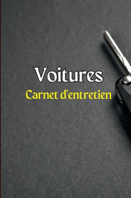 Carnet d entretien des voitures Journal de réparation de voiture