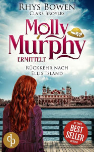 Title: Rückkehr nach Ellis Island, Author: Rhys Bowen