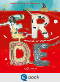 Title: Erde. Geschichten zum Graben und Entdecken, Author: Susanne Orosz