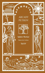 Title: Sphäre Merkur (Teil IV), Author: Arcady Petrov