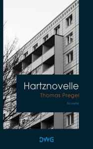 Title: Hartznovelle, Author: Thomas Pregel