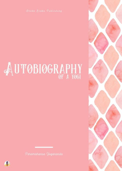 Autobiography of a Yogi